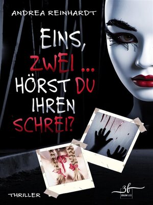 Eins, Zwei ... hörst du ihren Schrei? - ebook